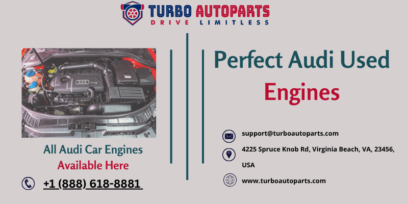 Find top-quality Used Audi Engines For Sale | Ready to ship