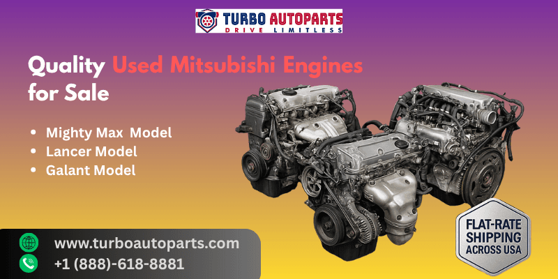 Used Mitsubishi Engines for Sale, Mighty-Max-Lancer-Galant Engines